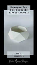 Load image into Gallery viewer, Hexagon Top Geometric Concrete Planter Style 2 for Succulents, Cactus and Small Plants
